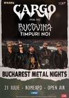 Concert Cargo, Bucovina & Timpuri Noi la Bucharest Metal Nights