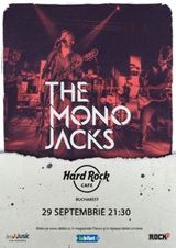 Concert The Mono Jacks pe 29 septembrie in Hard Rock Cafe