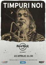 Concert Timpuri Noi pe 22 aprilie la Hard Rock Cafe