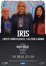 Concert IRIS Cristi Minculescu, Valter si Boro pe 18 mai la Hard Rock Cafe