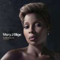 Mary J. Blige - Stronger With Each Tear