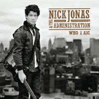 Nick Jonas and The Administration - Who I Am
