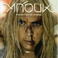 Anouk - For Bitter Or Worse