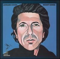Leonard Cohen - Recent Songs