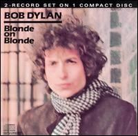 Bob Dylan - Blonde on Blonde