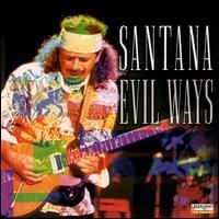 Santana - Evil Ways Delta