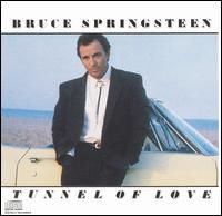 Bruce Springsteen - Tunnel of Love