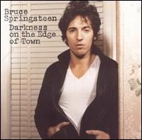 Bruce Springsteen - Darkness on the Edge of Town