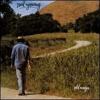 Neil Young - Old Ways