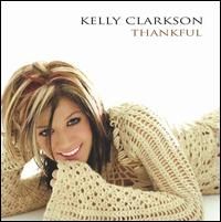 Kelly Clarkson - Thankful