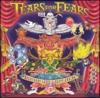 Tears for Fears - Everybody Loves a Happy Ending
