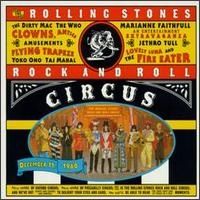 Rolling Stones - The Rolling Stones Rock and Roll Circus