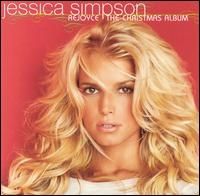 Jessica Simpson  - Rejoyce The Christmas Album