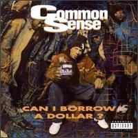 Common - Can I Borrow a Dollar