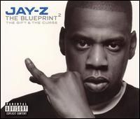 Jay-Z - The Blueprint 2 The Gift and the Curse
