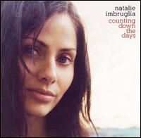Natalie Imbruglia - Counting Down The Days