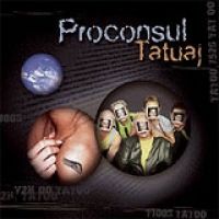 Proconsul - Tatuaj
