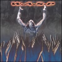WASP (W.A.S.P.) - The Neon God, Pt. 2