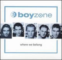 Boyzone - Where We Belong