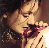 Celine Dion These Are Special Times