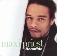 Maxi Priest - Bonafide