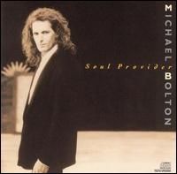 Michael Bolton - Soul Provider