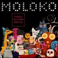Moloko - Things to Make and Do