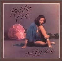 Natalie Cole - Dont Look Back