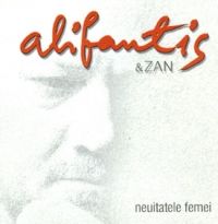 Nicu Alifantis - Neuitatele femei