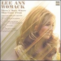 Lee Ann Womack - There s More Where That Came From
