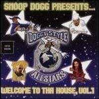 Snoop Dogg - Doggy Style Allstars Welcome to tha House Vol 1