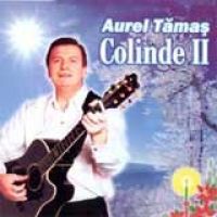 Aurel Tamas - Colinde II