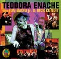 Teodora Enache - Teodora Enache with Ion Baciu jr and Rick Condit