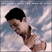 Alejandro Sanz - El Alma al Aire