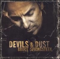 Bruce Springsteen - Devils and Dust