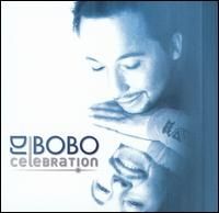 DJ Bobo - Celebration