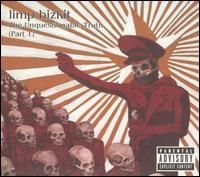 Limp Bizkit - The Unquestionable Truth Pt 1