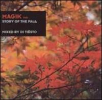 Tiesto - Magik Vol 2: Story of the Fall
