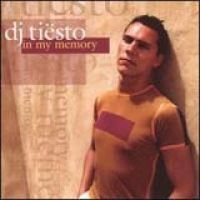 Tiesto - In My Memory