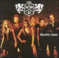 Rbd (Rebelde) - Nuestro Amor