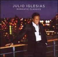 Julio Iglesias - Romantic Classics