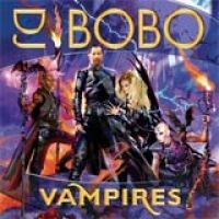 DJ Bobo - Vampires