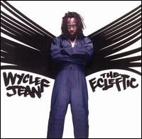 Wyclef Jean - The Ecleftic 2 Sides II a Book