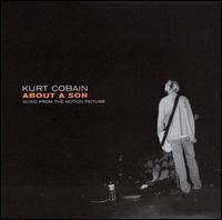 Muzica din filme (soundtrackuri) - Kurt Cobain: About a Son