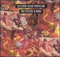 Zucchero - Oro Incenso e Birra