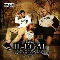 Il-Egal - Ca O Jungla