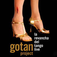 Gotan Project - La Revancha del Tango