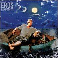 Eros Ramazzotti - Stilelibero
