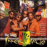 Inner Circle - Big Tings