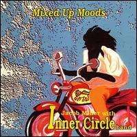 Inner Circle - Mixed Up Moods